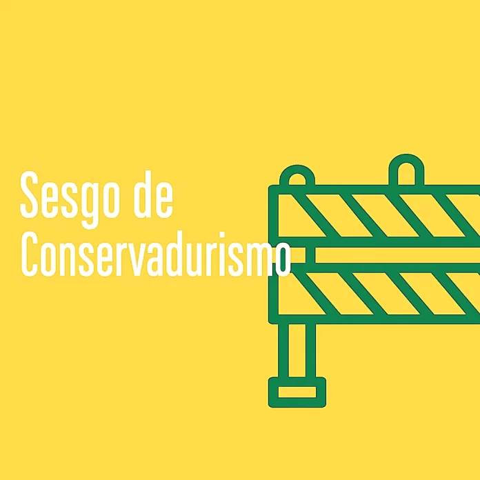 Sesgo de Conservadurismo_MarketsFN